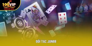 Đối tác Jun88 – Mảnh ghép chiến lược trong liên minh 100VIP