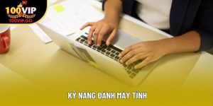 Kỹ Năng Đánh Máy Tính: Chinh Phục Tốc Độ, Nâng Tầm Hiệu Suất